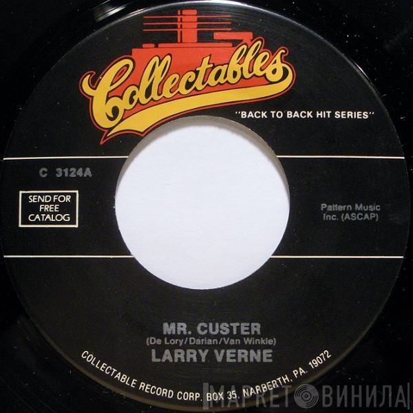 Larry Verne, Cannibal & The Headhunters - Mr. Custer / Land Of 1000 Dances