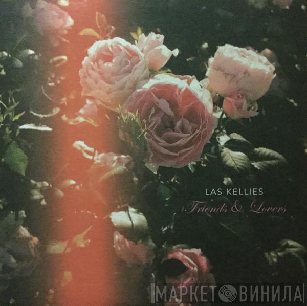  Las Kellies  - Friends & Lovers