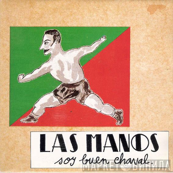 Las Manos De Orlac - Soy Un Buen Chaval