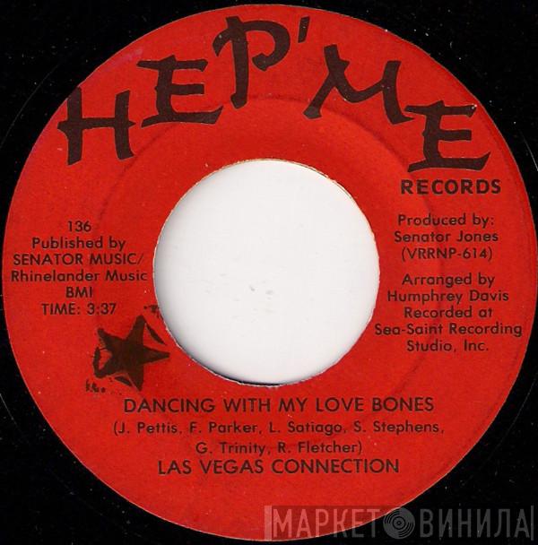 Las Vegas Connection - Dancing With My Love Bones / Give Me Your Love