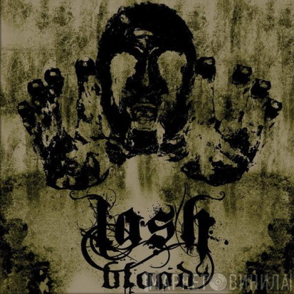 Lashblood - Philosophy Of Self-Flagellation: Being And Nothing
