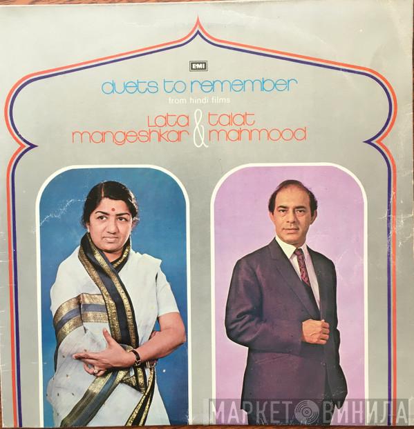 , Lata Mangeshkar  Talat Mahmood  - Duets To Remember (From Hindi Films)