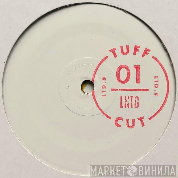 Late Nite Tuff Guy - Tuff Cut 01