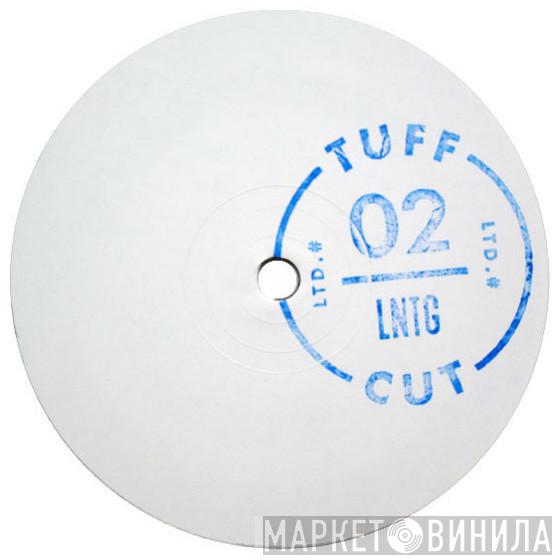 Late Nite Tuff Guy - Tuff Cut 02