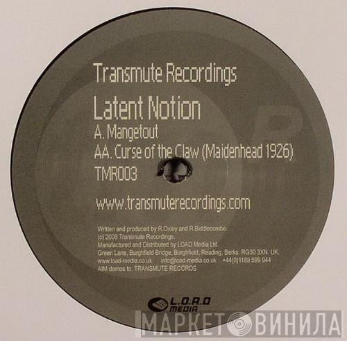 Latent Notion - Mangetout / Curse Of The Claw