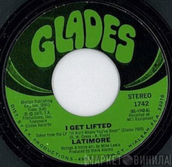 Latimore  - I Get Lifted