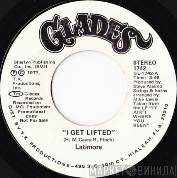  Latimore   - I Get Lifted