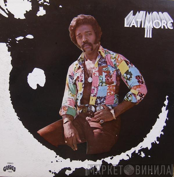  Latimore   - Latimore III