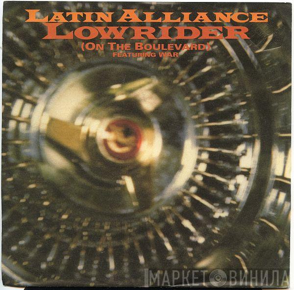  Latin Alliance  - Low Rider (On The Boulevard)