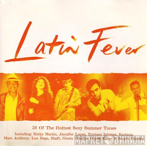  - Latin Fever