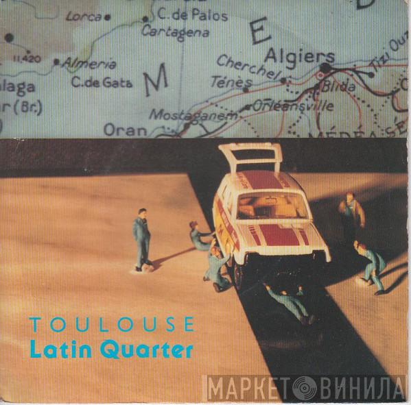 Latin Quarter - Toulouse