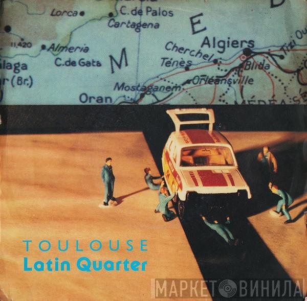 Latin Quarter - Toulouse