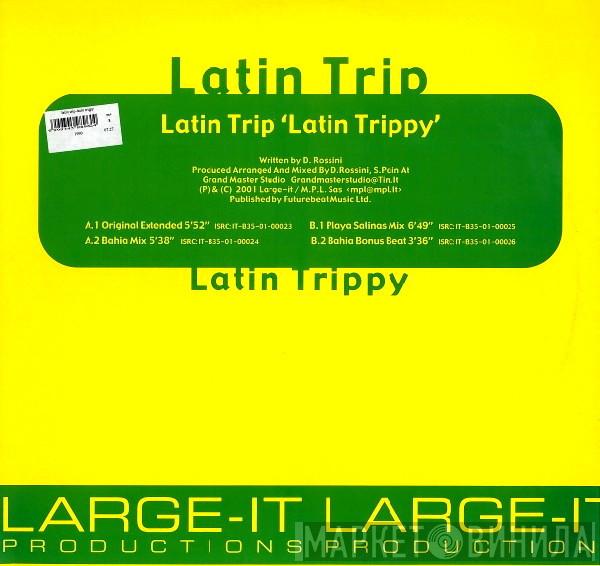 Latin Trip - Latin Trippy