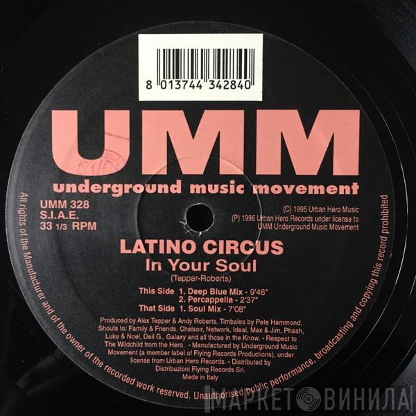 Latino Circus - In Your Soul