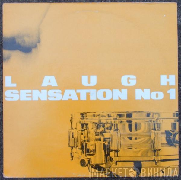 Laugh - Sensation No. 1