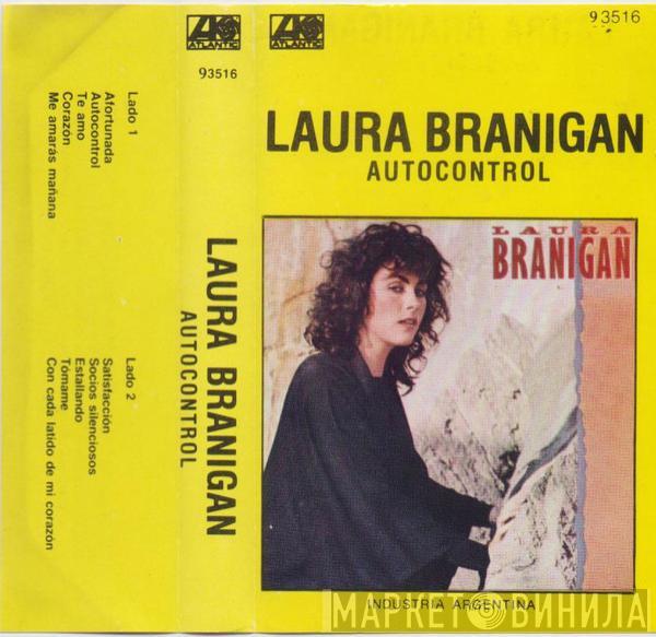  Laura Branigan  - Autocontrol = Self Control