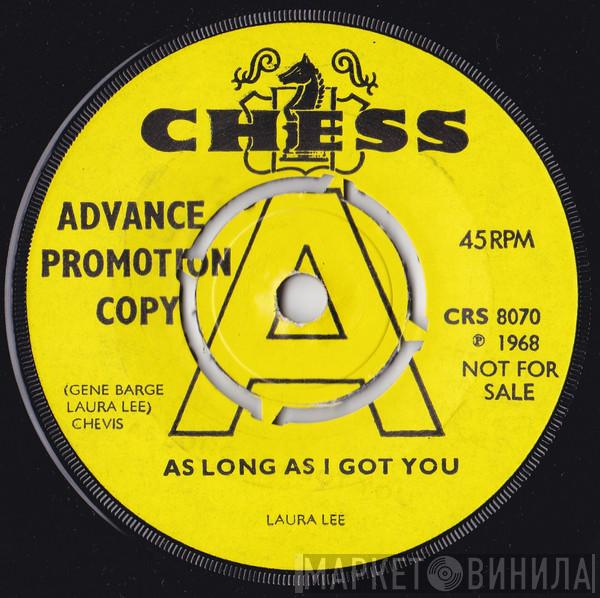 Laura Lee - As Long As I Got You