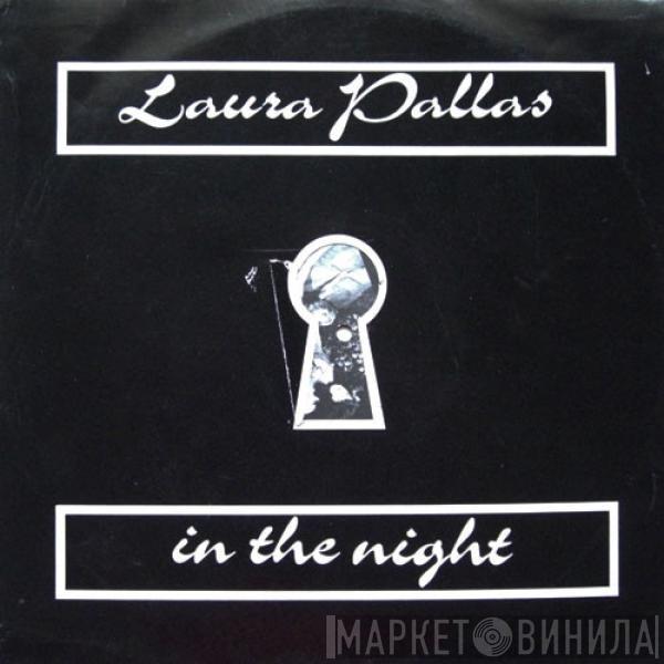 Laura Pallas - In The Night