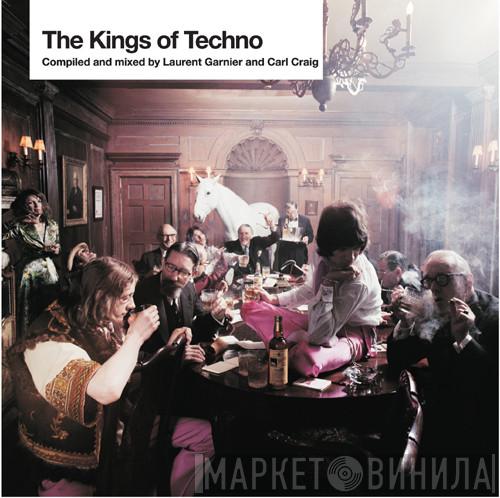 Laurent Garnier, Carl Craig - The Kings Of Techno (Part B)