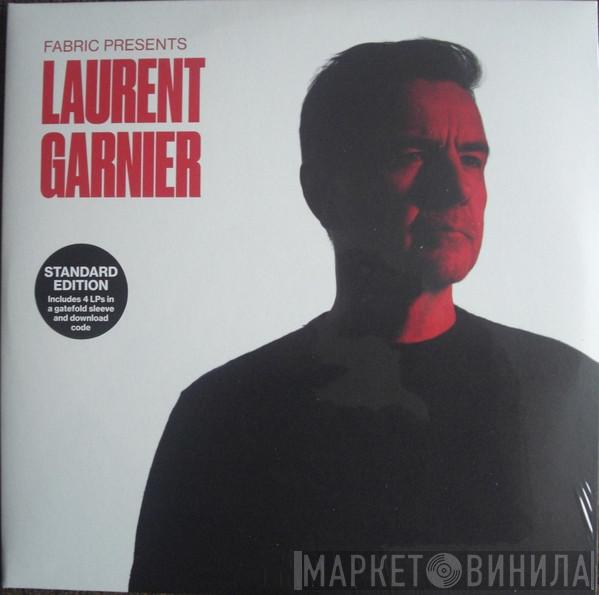 Laurent Garnier - Fabric Presents Laurent Garnier