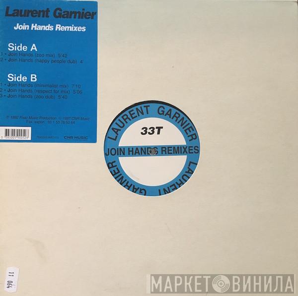  Laurent Garnier  - Join Hands (Remixes)
