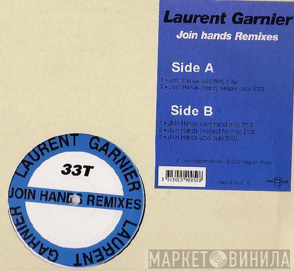  Laurent Garnier  - Join Hands Remixes