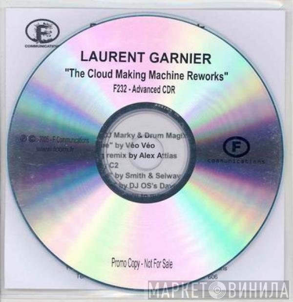  Laurent Garnier  - The Cloud Making Machine Reworks