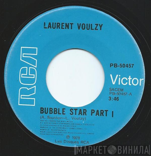  Laurent Voulzy  - Bubble Star Part I / Bubble Star Part II