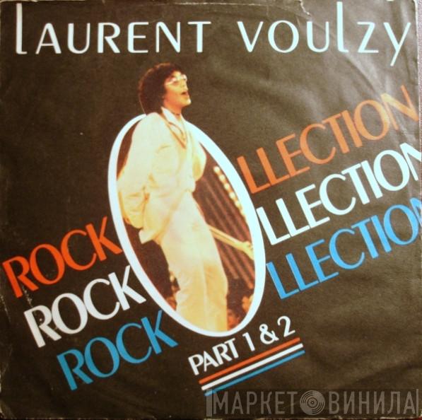  Laurent Voulzy  - Rockollection Part 1 & 2
