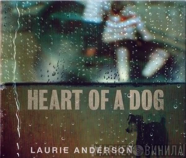 Laurie Anderson - Heart Of A Dog