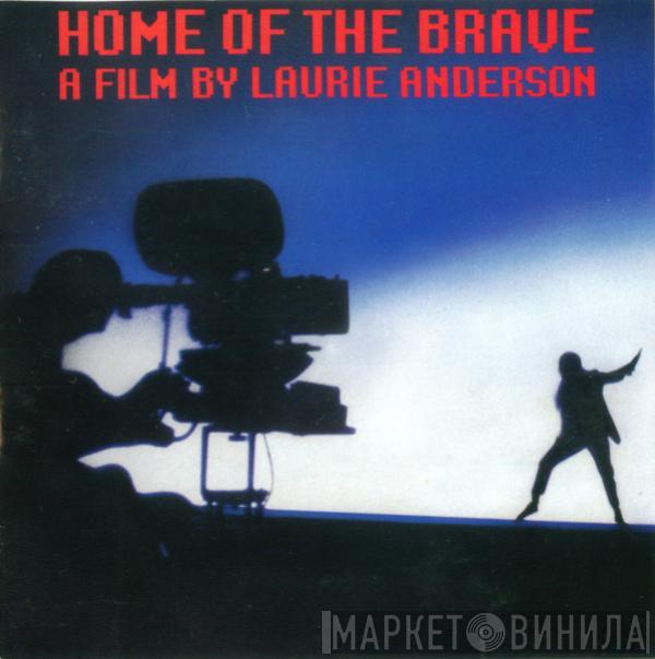  Laurie Anderson  - Home Of The Brave