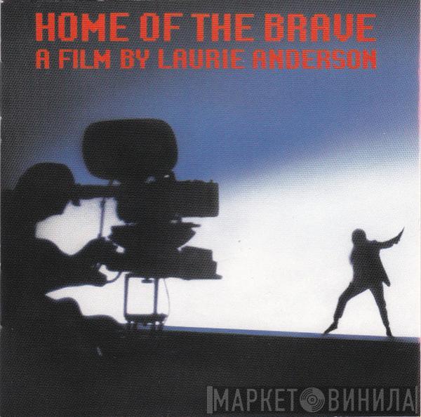  Laurie Anderson  - Home Of The Brave