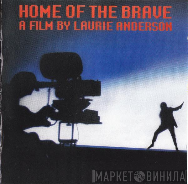  Laurie Anderson  - Home Of The Brave