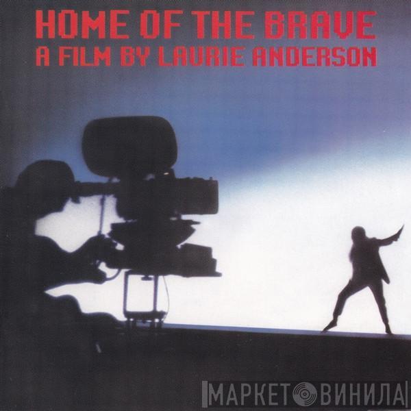  Laurie Anderson  - Home Of The Brave
