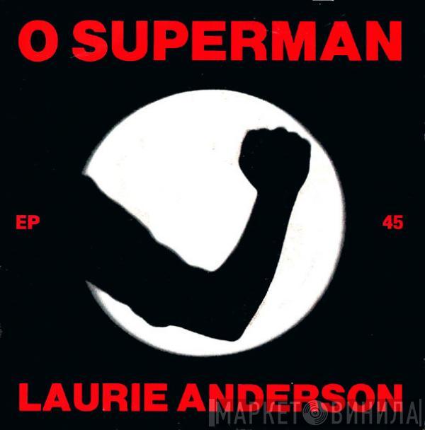  Laurie Anderson  - O Superman