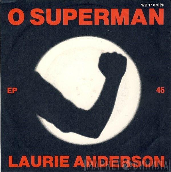 Laurie Anderson  - O Superman