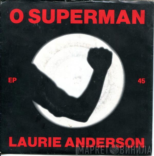  Laurie Anderson  - O Superman
