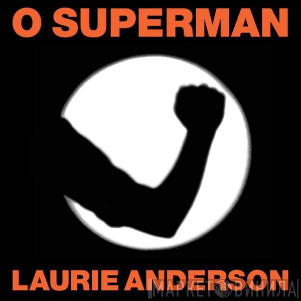  Laurie Anderson  - O Superman