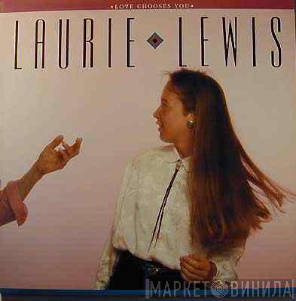 Laurie Lewis  - Love Chooses You