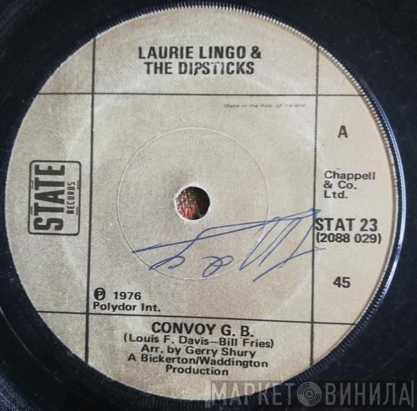  Laurie Lingo And The Dipsticks  - Convoy G.B.