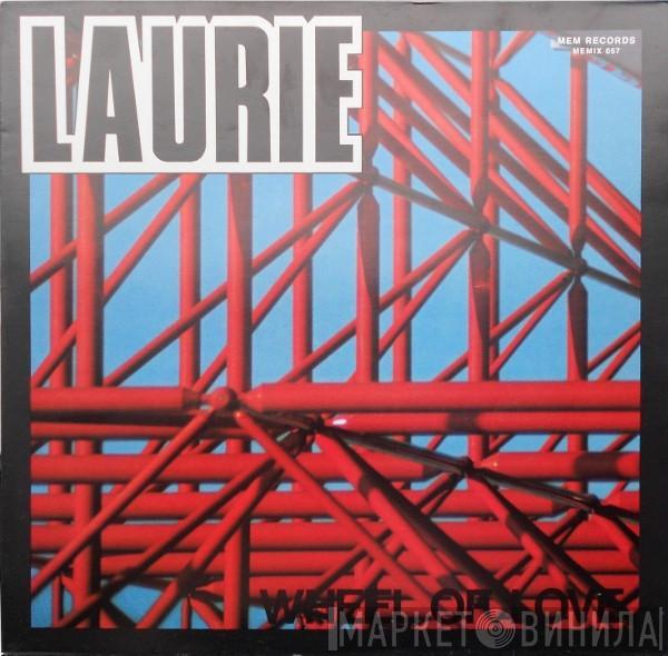 Laurie - Wheel Of Love