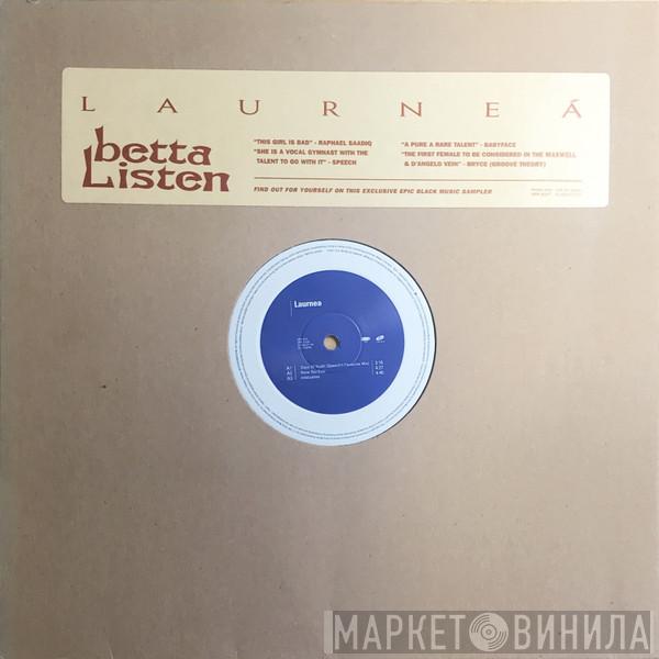Laurnea - Betta Listen (Sampler)