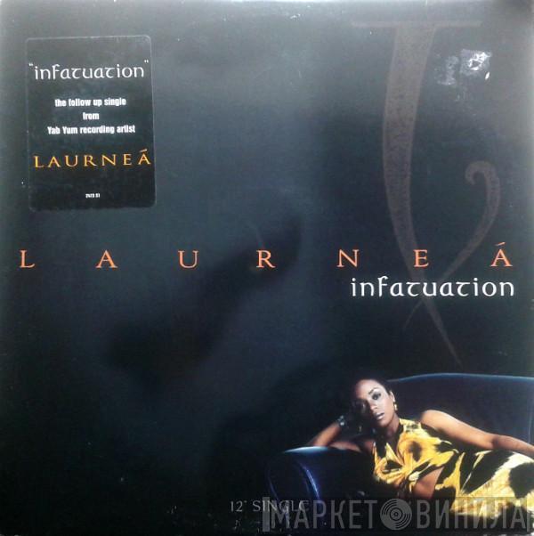 Laurnea - Infatuation