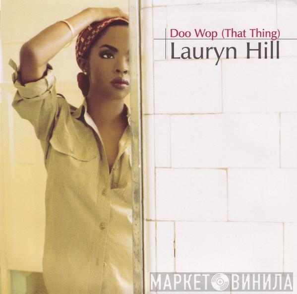  Lauryn Hill  - Doo Wop (That Thing)
