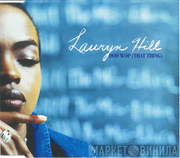  Lauryn Hill  - Doo Wop (That Thing)