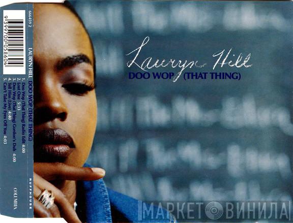  Lauryn Hill  - Doo Wop (That Thing)