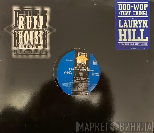  Lauryn Hill  - Doo-Wop (That Thing)