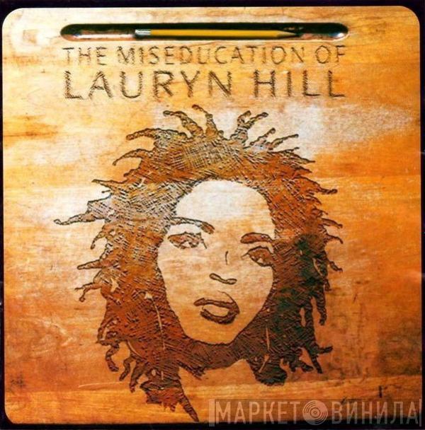  Lauryn Hill  - The Miseducation Of Lauryn Hill