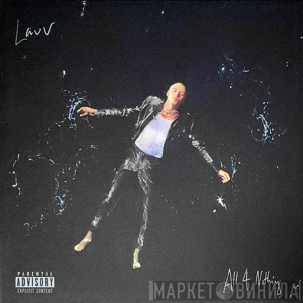 Lauv - All 4 Nothing