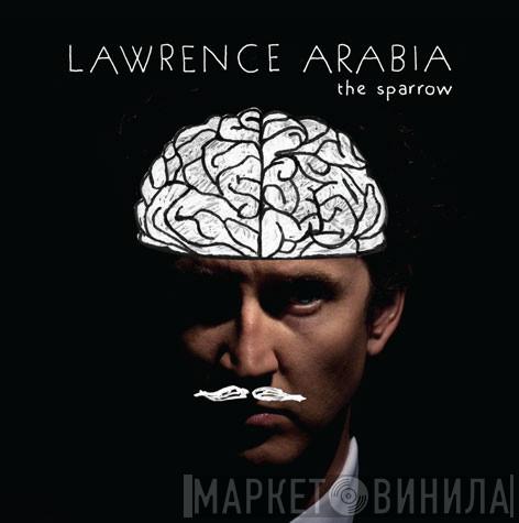  Lawrence Arabia  - The Sparrow